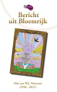 Bericht uit Bloemrijk Bericht uit Bloemrijk