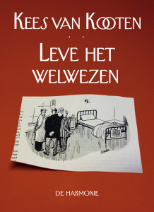 Kooten - Leve het welwezen