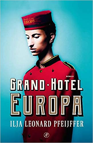 Gouden Boek voor Grand Hotel Europa van Ilja Leonard Pfeijffer